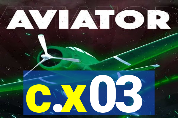 c.x03