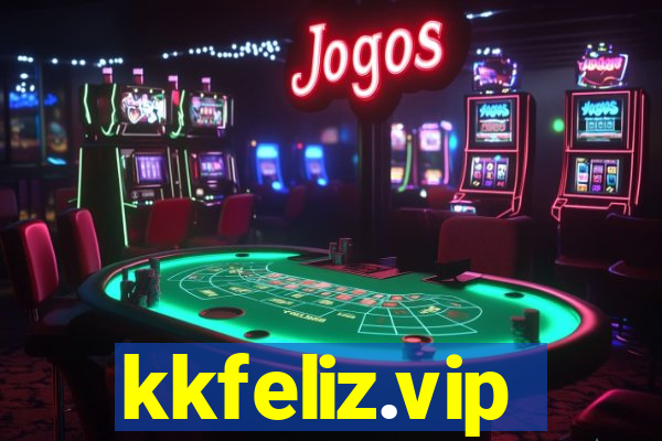 kkfeliz.vip