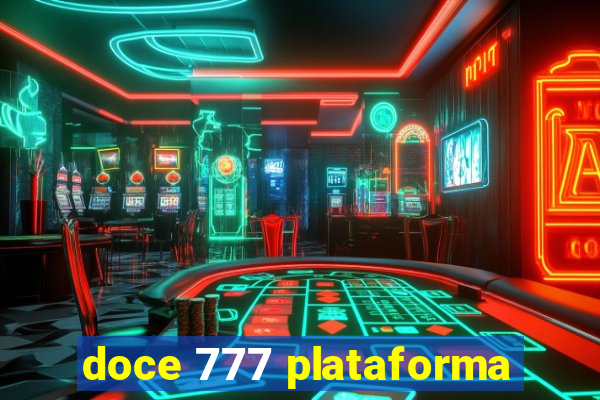 doce 777 plataforma