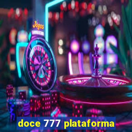 doce 777 plataforma