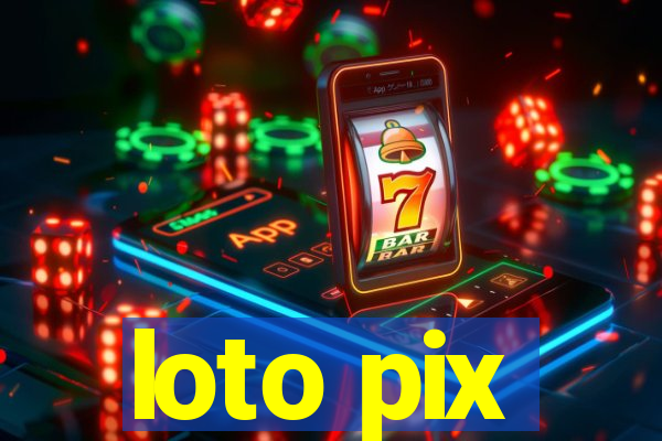 loto pix