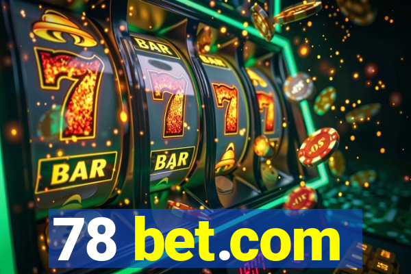 78 bet.com