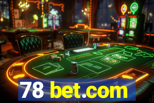 78 bet.com