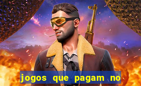 jogos que pagam no pix de verdade