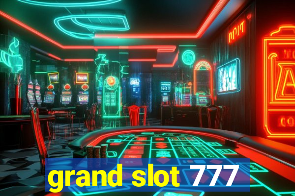 grand slot 777