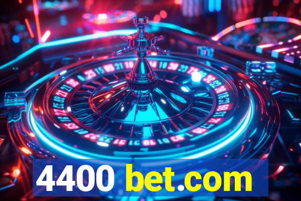 4400 bet.com