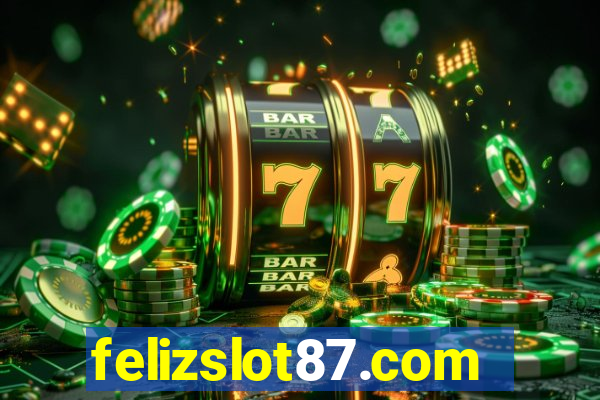 felizslot87.com