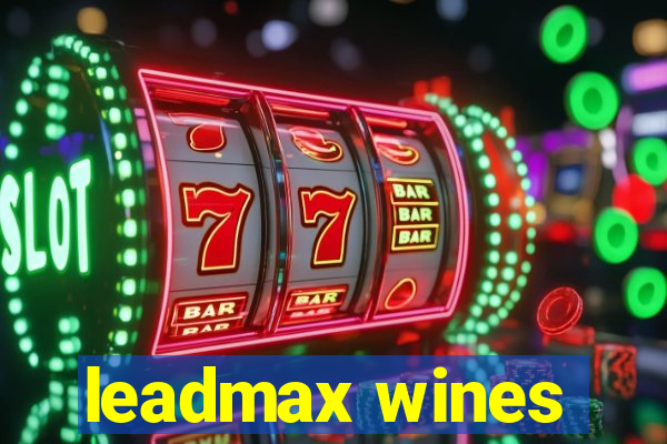 leadmax wines