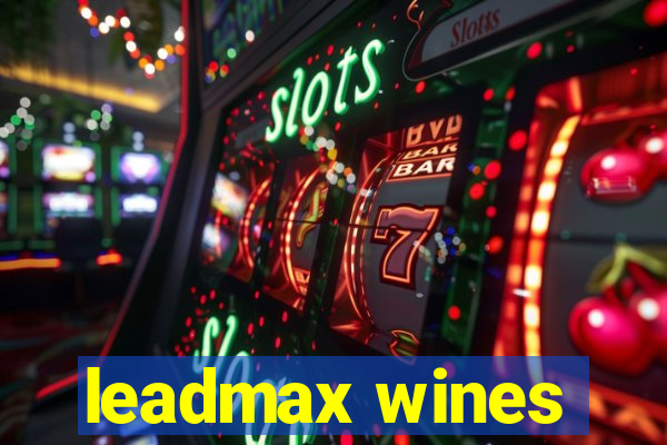 leadmax wines