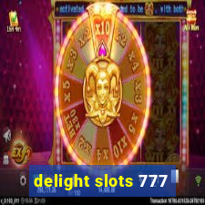 delight slots 777