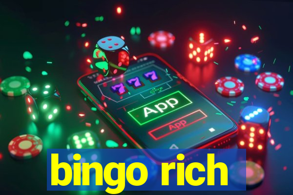 bingo rich