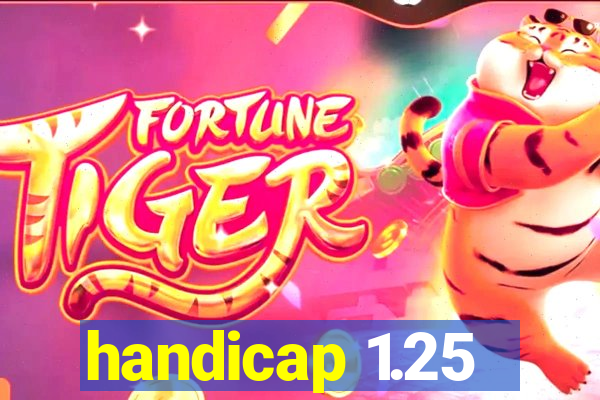 handicap 1.25