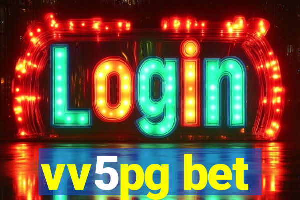 vv5pg bet