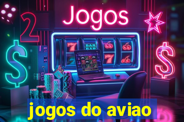 jogos do aviao