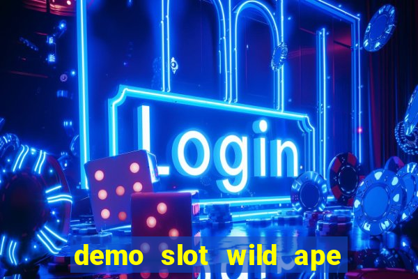 demo slot wild ape pg soft