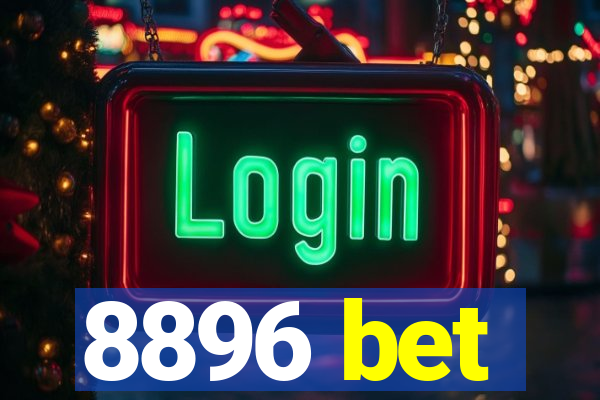 8896 bet