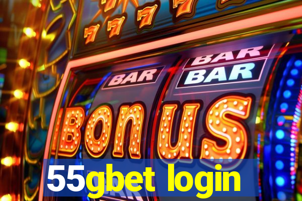 55gbet login