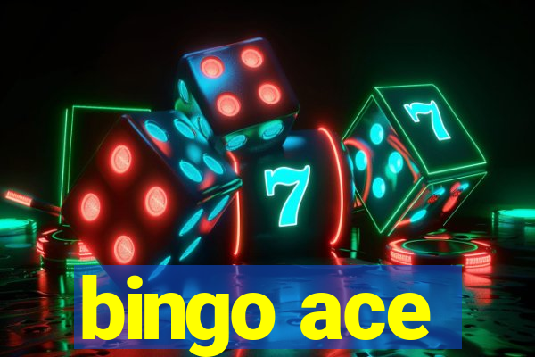 bingo ace