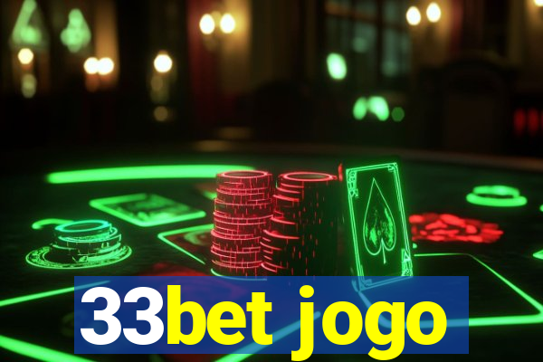 33bet jogo