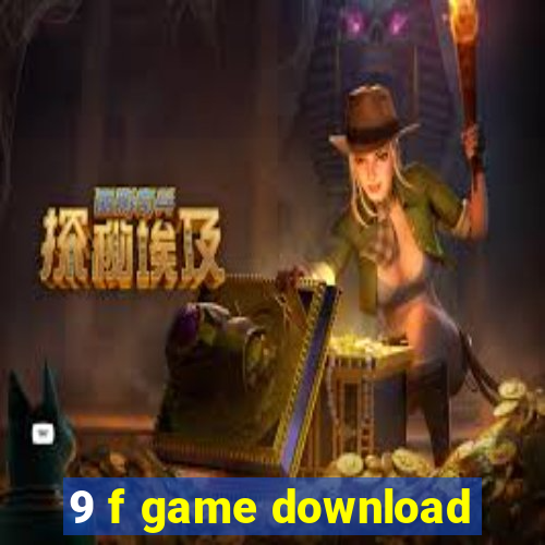 9 f game download