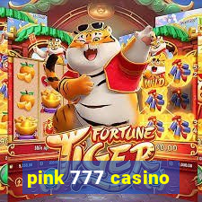 pink 777 casino