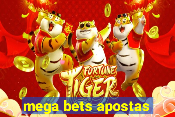 mega bets apostas