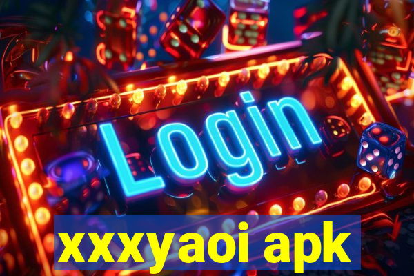 xxxyaoi apk