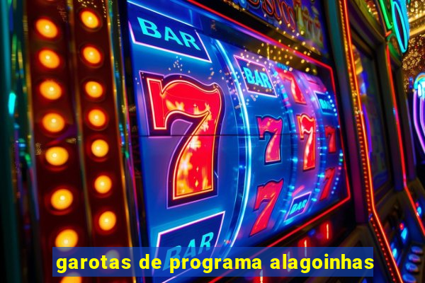 garotas de programa alagoinhas