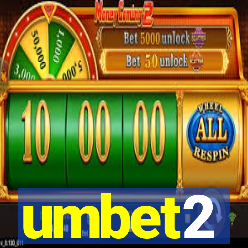 umbet2