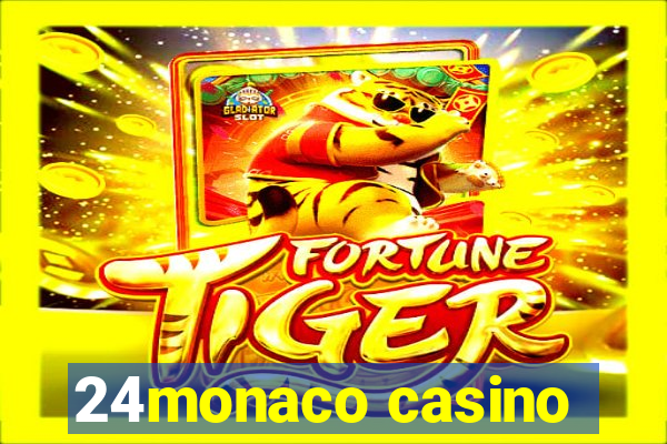 24monaco casino