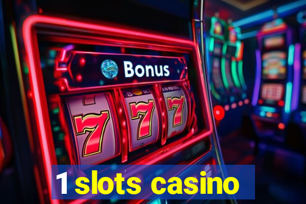 1 slots casino