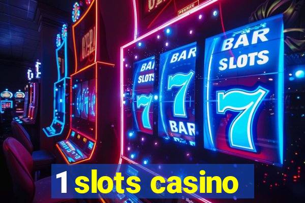 1 slots casino