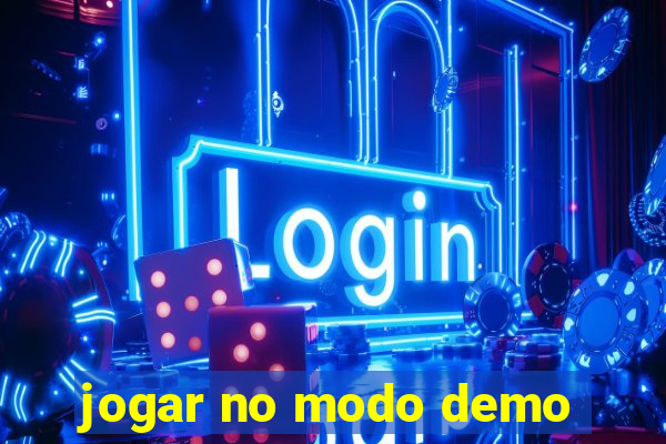 jogar no modo demo