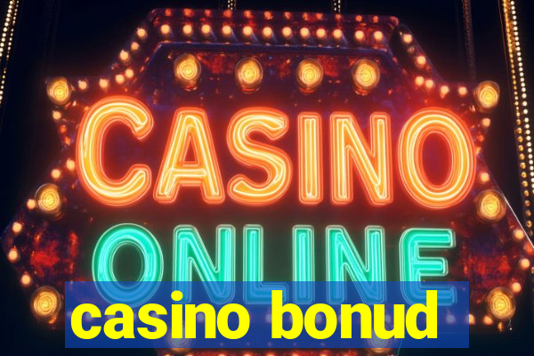 casino bonud