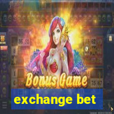 exchange bet