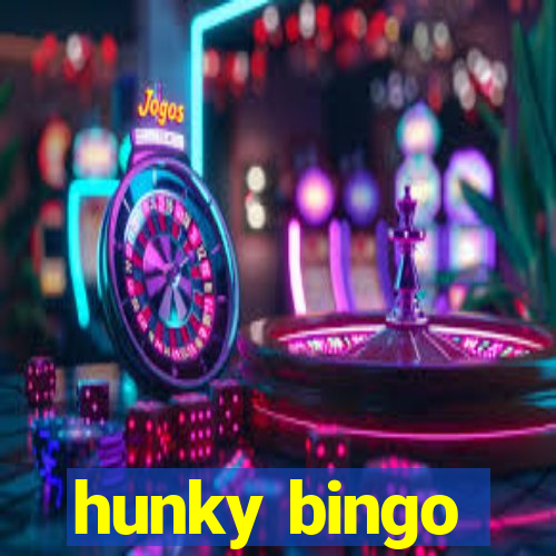 hunky bingo