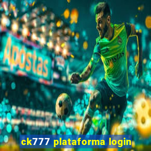 ck777 plataforma login