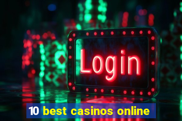 10 best casinos online