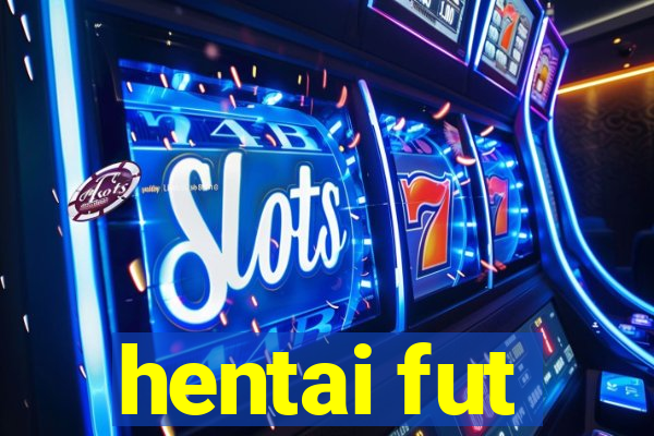 hentai fut