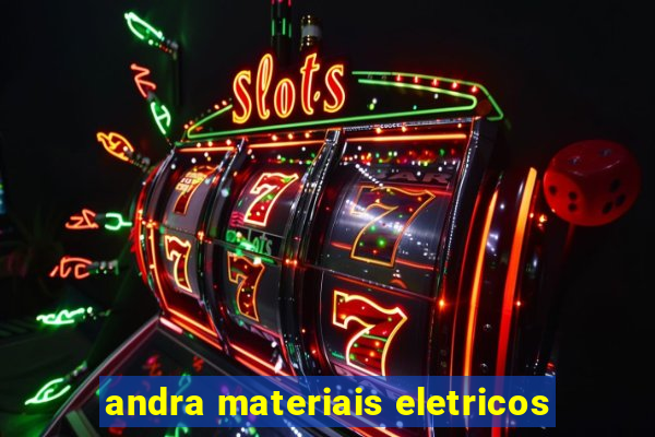 andra materiais eletricos