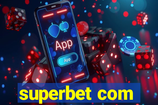 superbet com