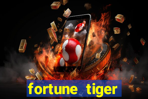 fortune tiger ganhos altos