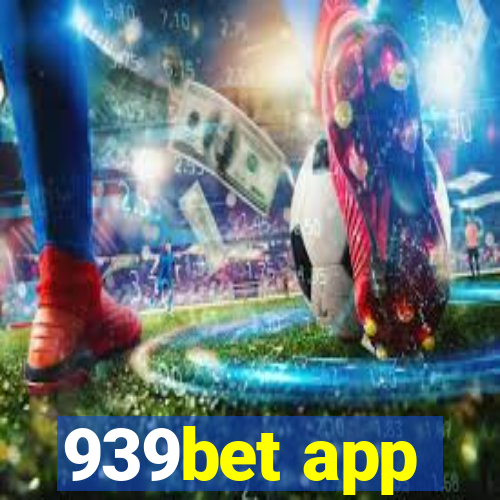 939bet app