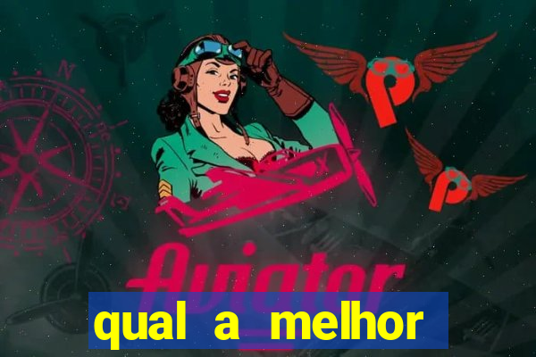 qual a melhor plataforma para jogar o tigre