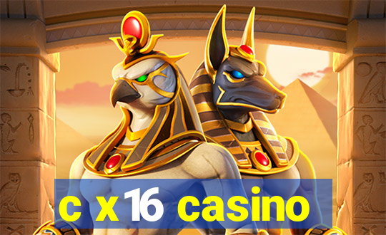 c x16 casino