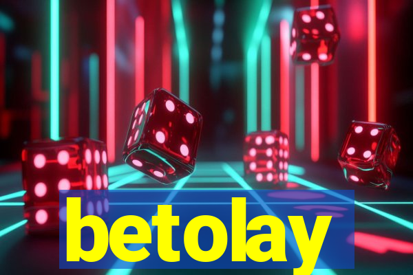 betolay