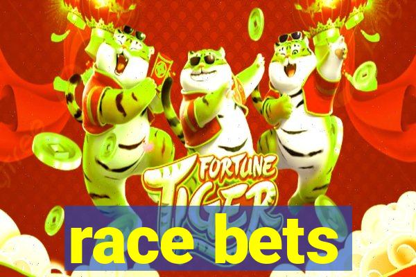 race bets