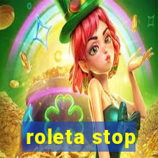 roleta stop