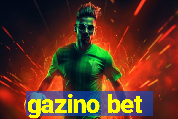 gazino bet