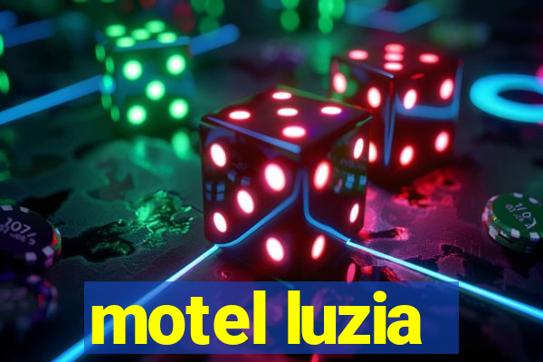 motel luzia